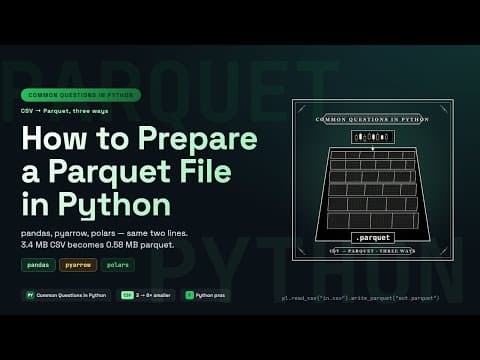 How to Prepare a Parquet File in Python — Tutorial